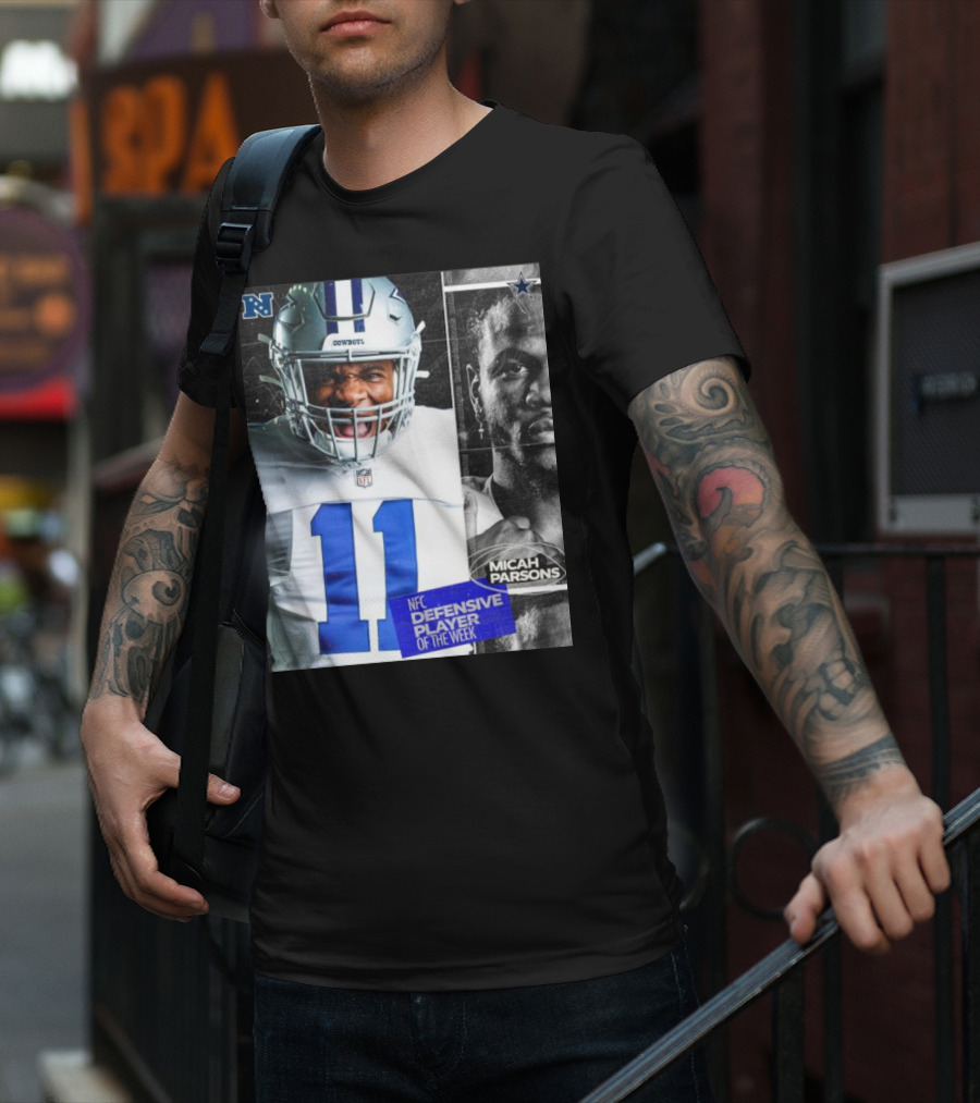Dallas Cowboys 11 Micah Parsons NFC Defensive Player Of The Week T-Shirt