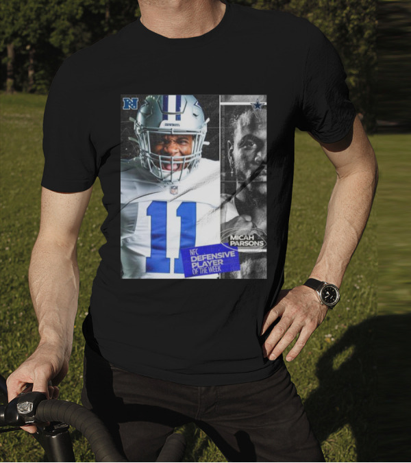 Dallas Cowboys 11 Micah Parsons NFC Defensive Player Of The Week T-Shirt