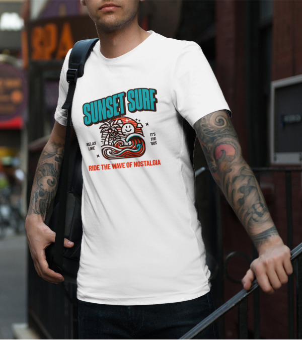 SUNSET SURF RIDE THE WAVE OF NOSTALGIA IT'S THE '60S RELAX LIKE T-Shirt