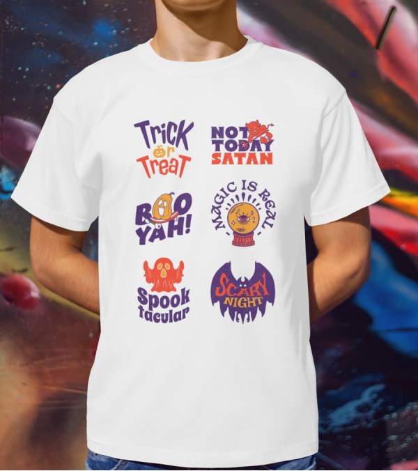 Trick Or Treat Not Today Satan Boo Yah Magic Is Real Spooktacular Scary Night T-Shirt