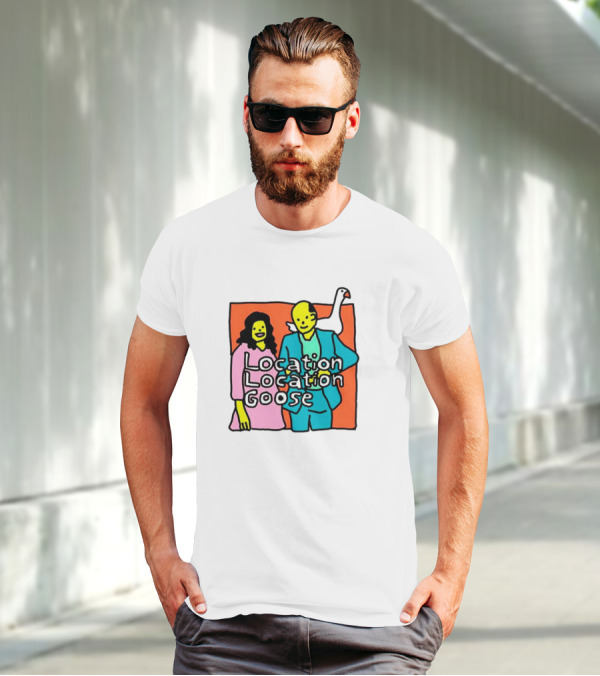 Location Location Goose Couple Cartoon Goose On Shoulder T-Shirt