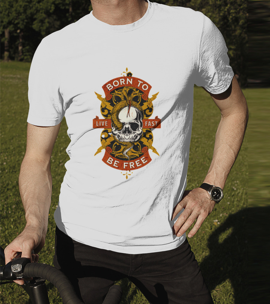 Born To Be Free Live Fast Skull With Snake And Ornate T-Shirt