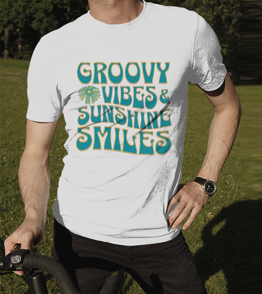 Groovy Vibes And Sunshine Smiles T-Shirt
