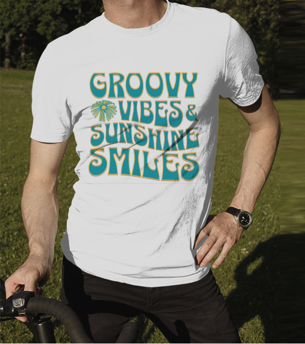 Groovy Vibes And Sunshine Smiles T-Shirt