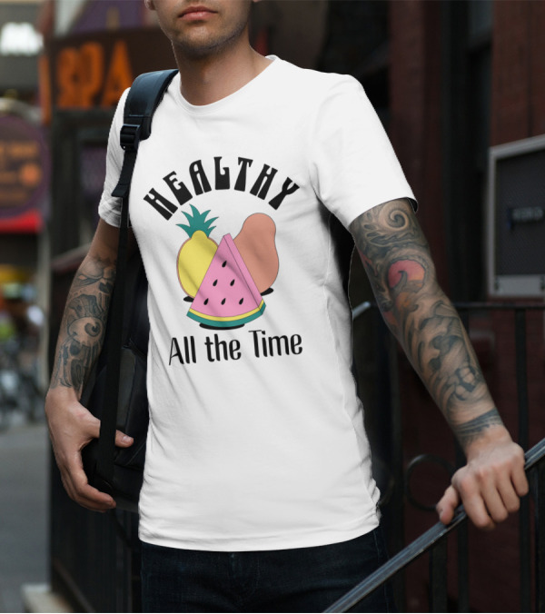 Healthy All The Time Watermelon Lemon Pear T-Shirt