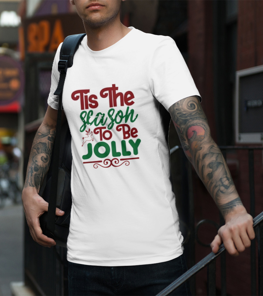 Tis The Season To Be Jolly Christmas Festive Text With Reindeer Accent T-Shirt