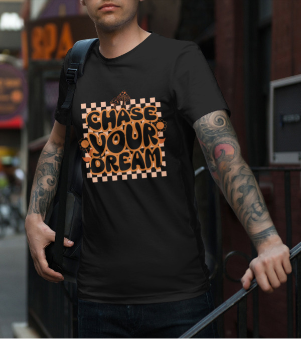 Chase Your Dream Retro Checkered Flowers And Mushrooms T-Shirt