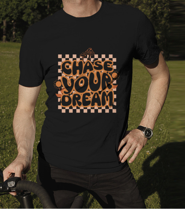 Chase Your Dream Retro Checkered Flowers And Mushrooms T-Shirt