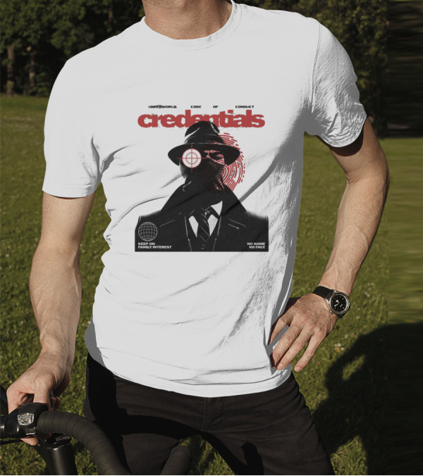 Credentials Underworld Code Of Conduct Keep On Family Interest No Name No Face T-Shirt