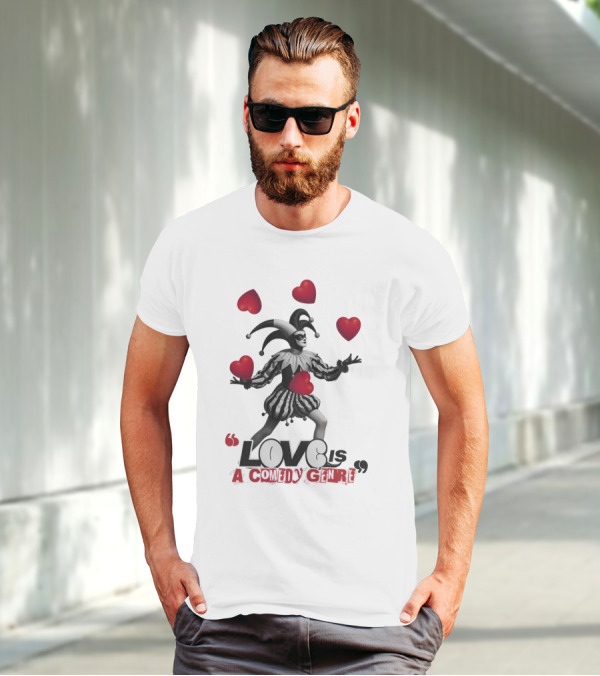 Love Is A Comedy Genre Jester And Hearts Motif T-Shirt