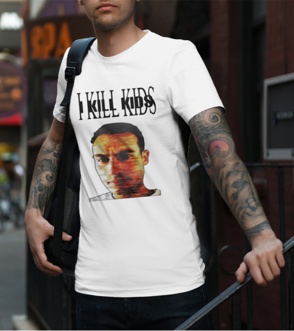 I Kill Kids Distorted T-Shirt