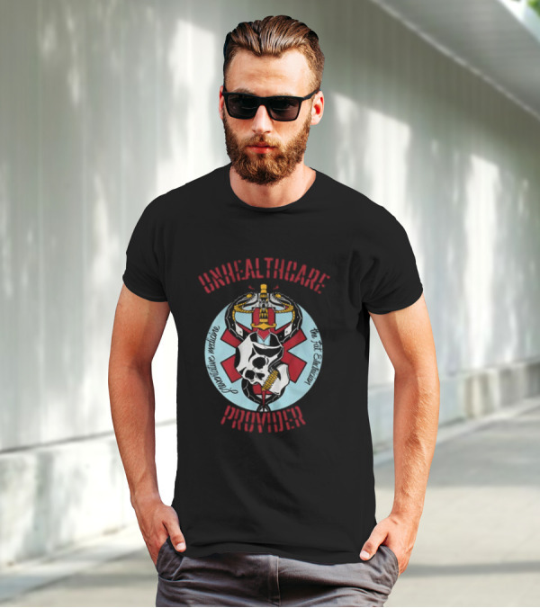 The Fat Electrician Unhealthcare Provider Provocative Medicine T-Shirt