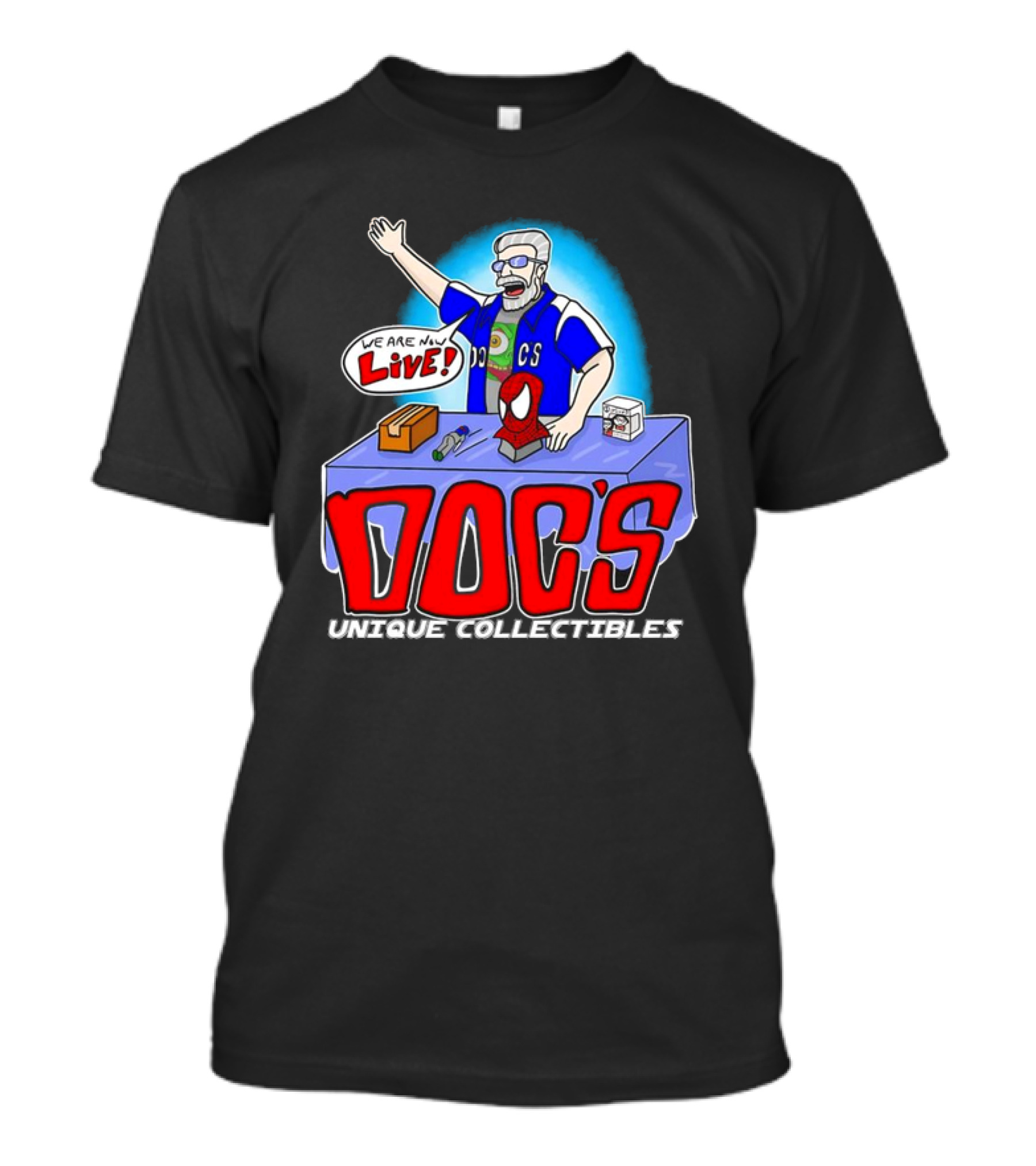 Doc's Unique Collectibles We Are Now Live CS Comic Show Enthusiast T-Shirt