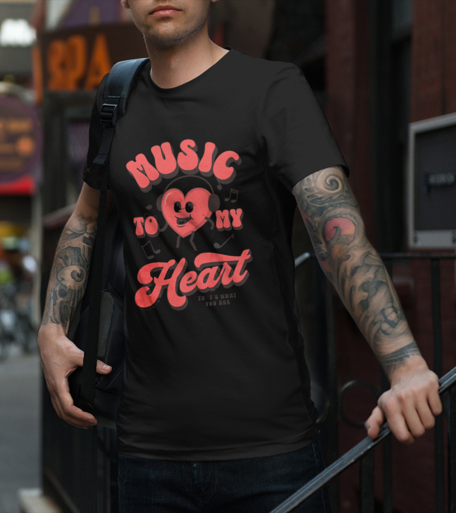 Music To My Heart Cute Valentines Mascot Notes And Heart Character T-Shirt