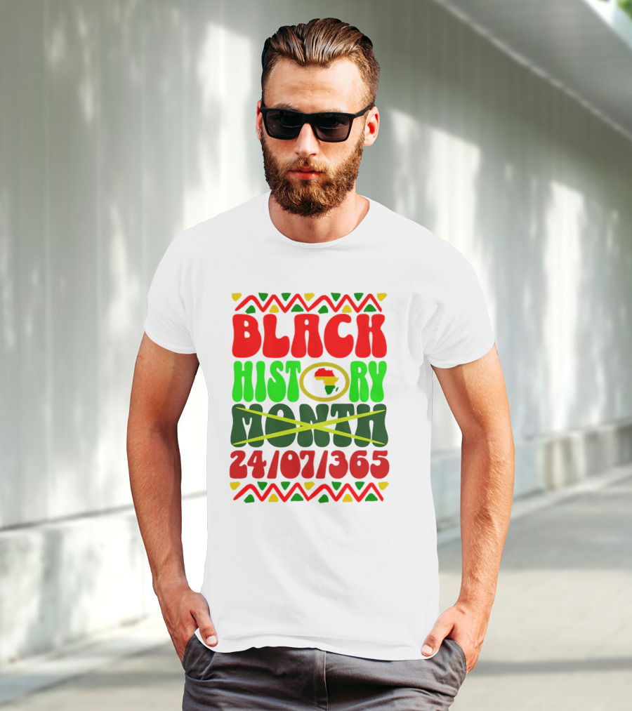 BLACK HISTORY MONTH AFRICA 24/07/365 T-Shirt