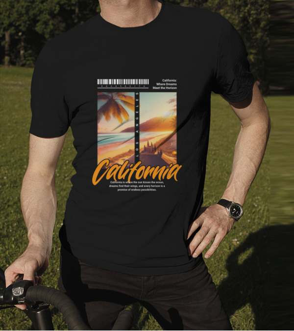 Los Angeles California Where Dreams Meet The Horizon Ocean Sunset T-Shirt