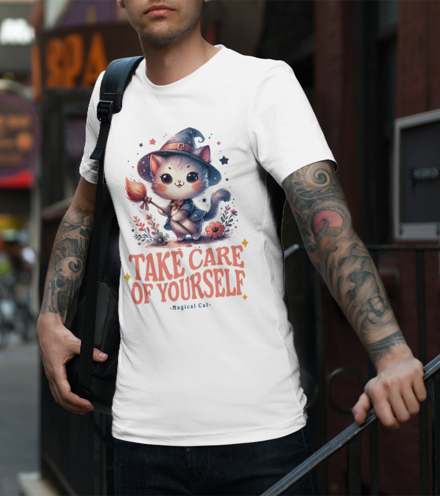 Take Care Of Yourself Magical Cat Wizard Hat Broomstick T-Shirt