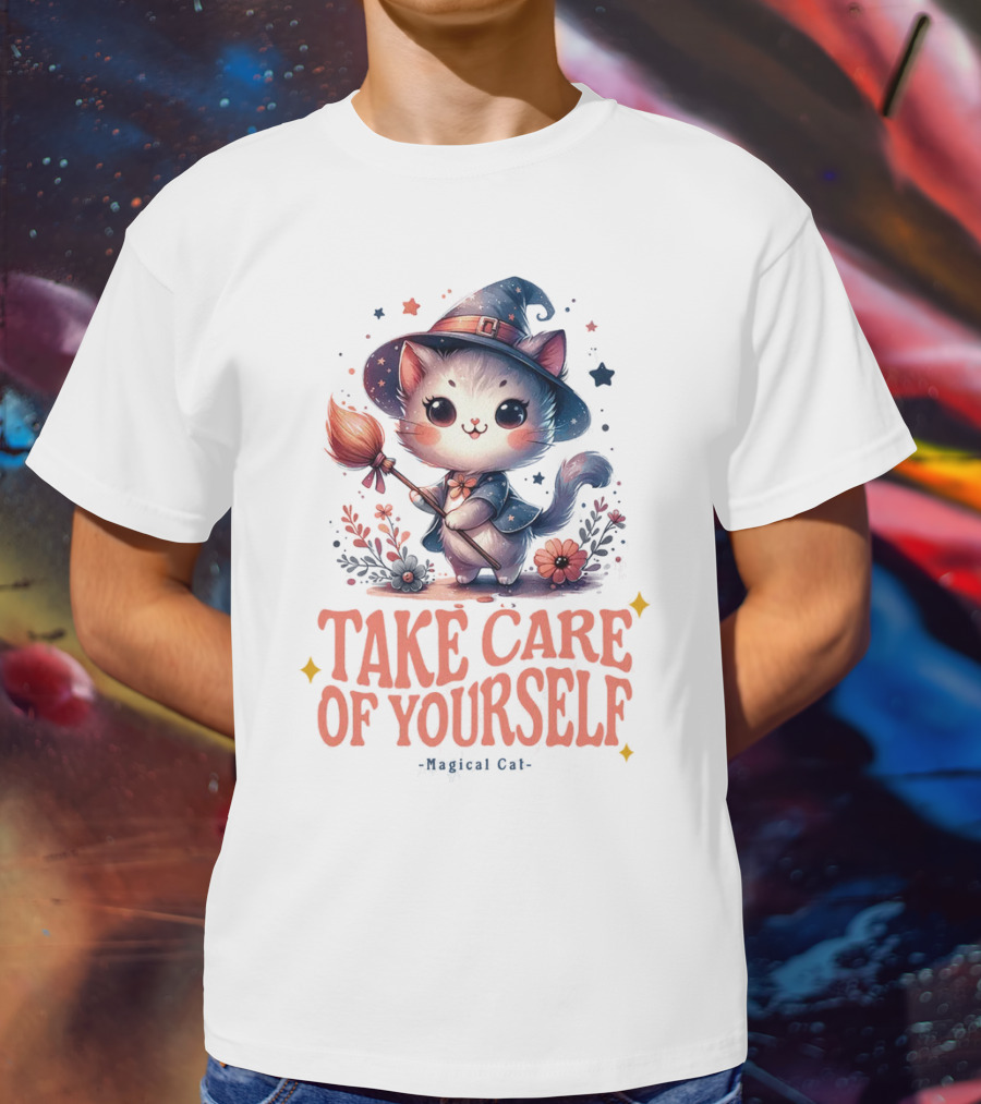 Take Care Of Yourself Magical Cat Wizard Hat Broomstick T-Shirt