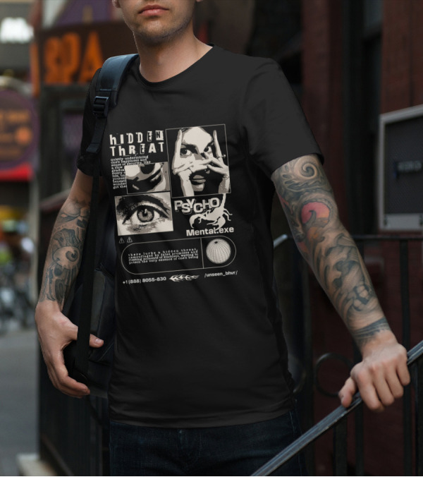 Hidden Threat Psycho Mental .exe Unseen Behavior T-Shirt