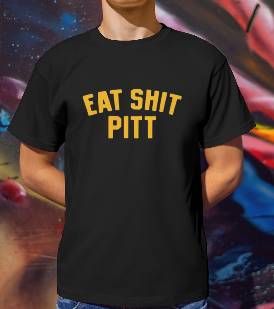 Pittsburgh Rivalry Spirit Eat Shit Pitt T-Shirt