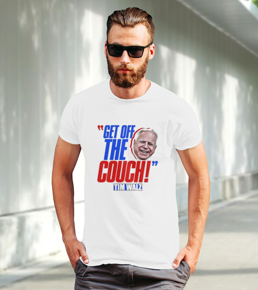 Get Off The Couch Tim Walz T-Shirt