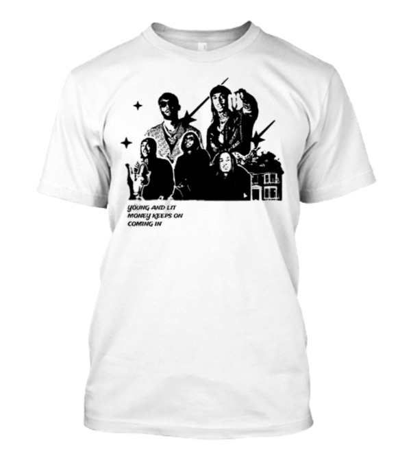 Young And Lit Money Keeps On Coming In Star Group Portrait House T-Shirt