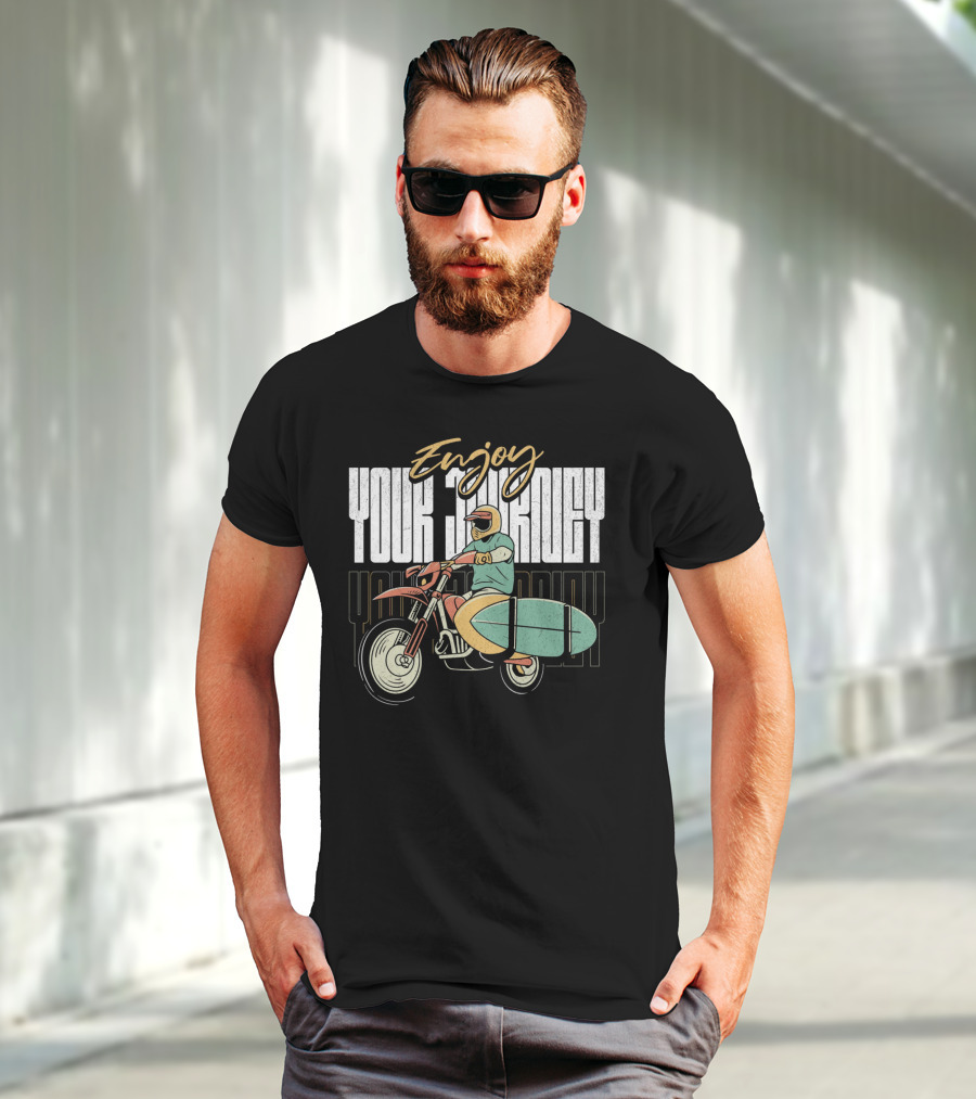 Enjoy Your Journey Motorcycle Surfboard Adventure T-Shirt