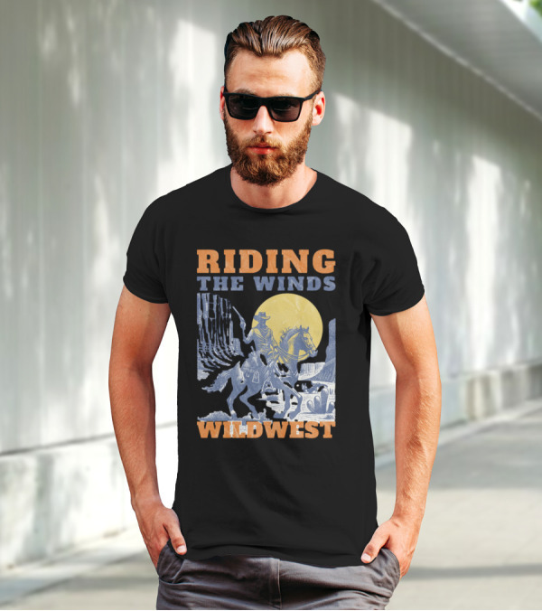 Riding The Winds Wild West T-Shirt