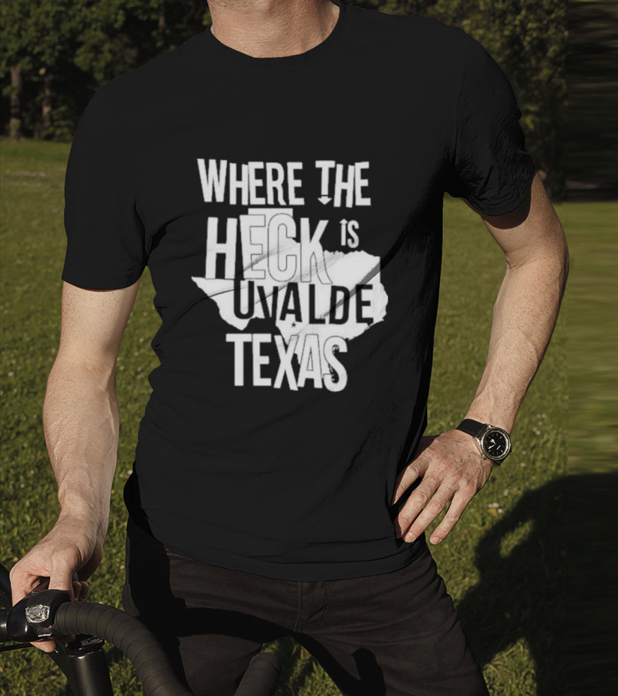 Where The Heck Is Uvalde Texas Map Outline T-Shirt