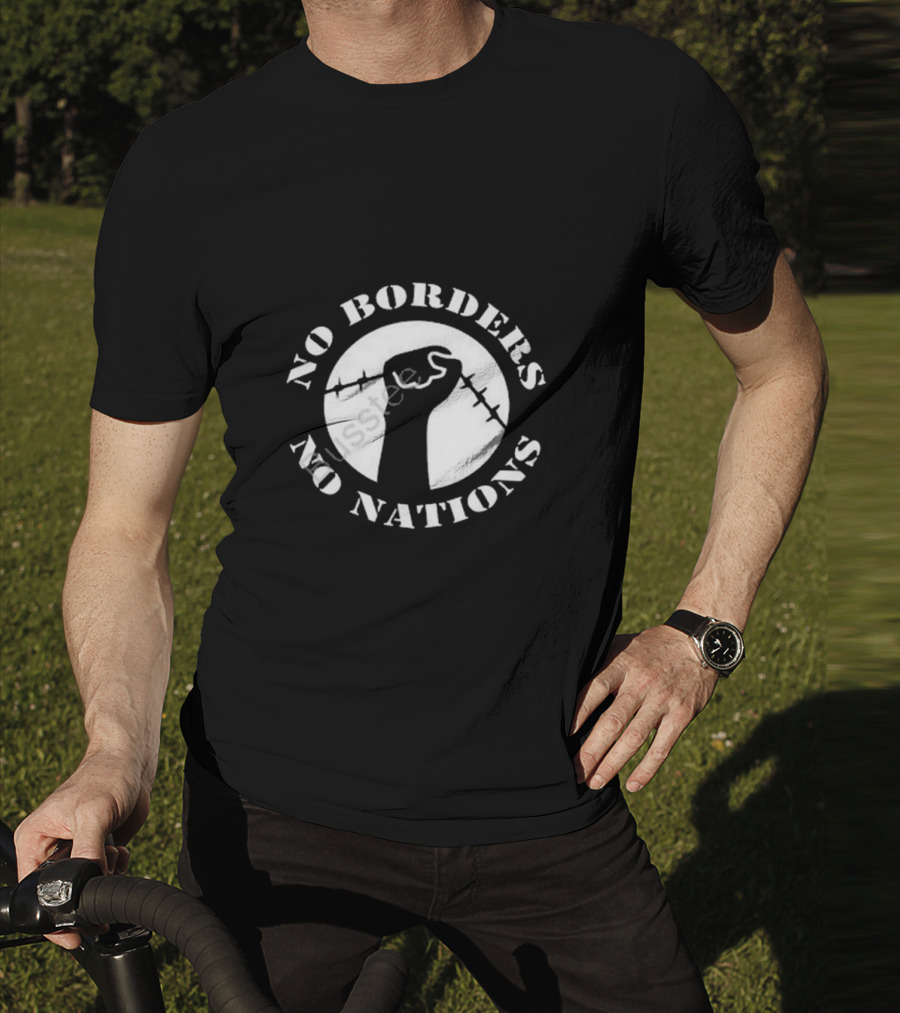 No Borders No Nations Fist With Barbed Wire Revolution T-Shirt