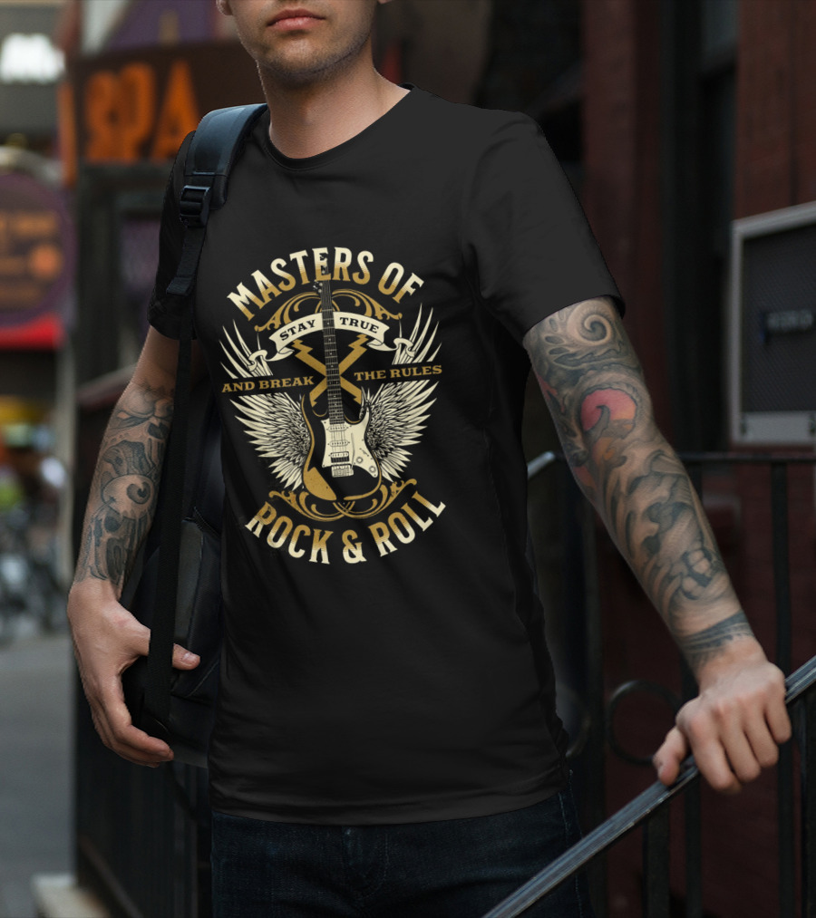 Masters Of Rock And Roll Stay True And Break The Rules Guitar Wings T-Shirt