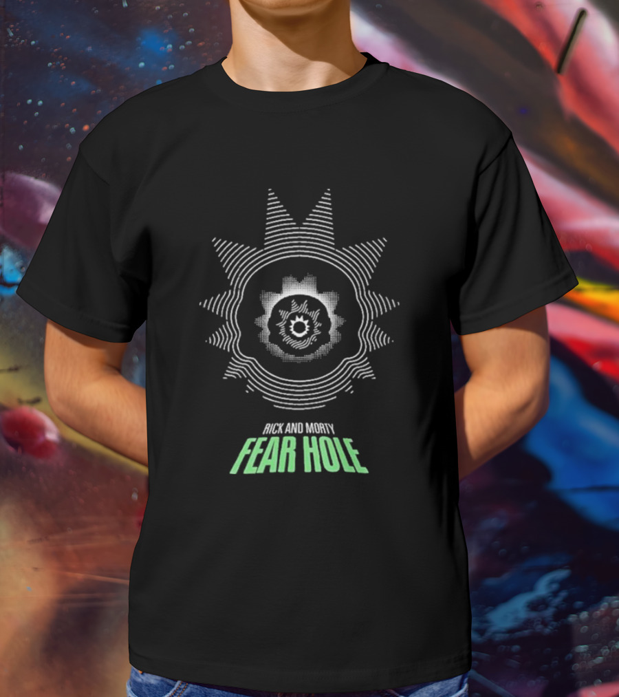 Rick And Morty Fear Hole Psychedelic Crown T-Shirt