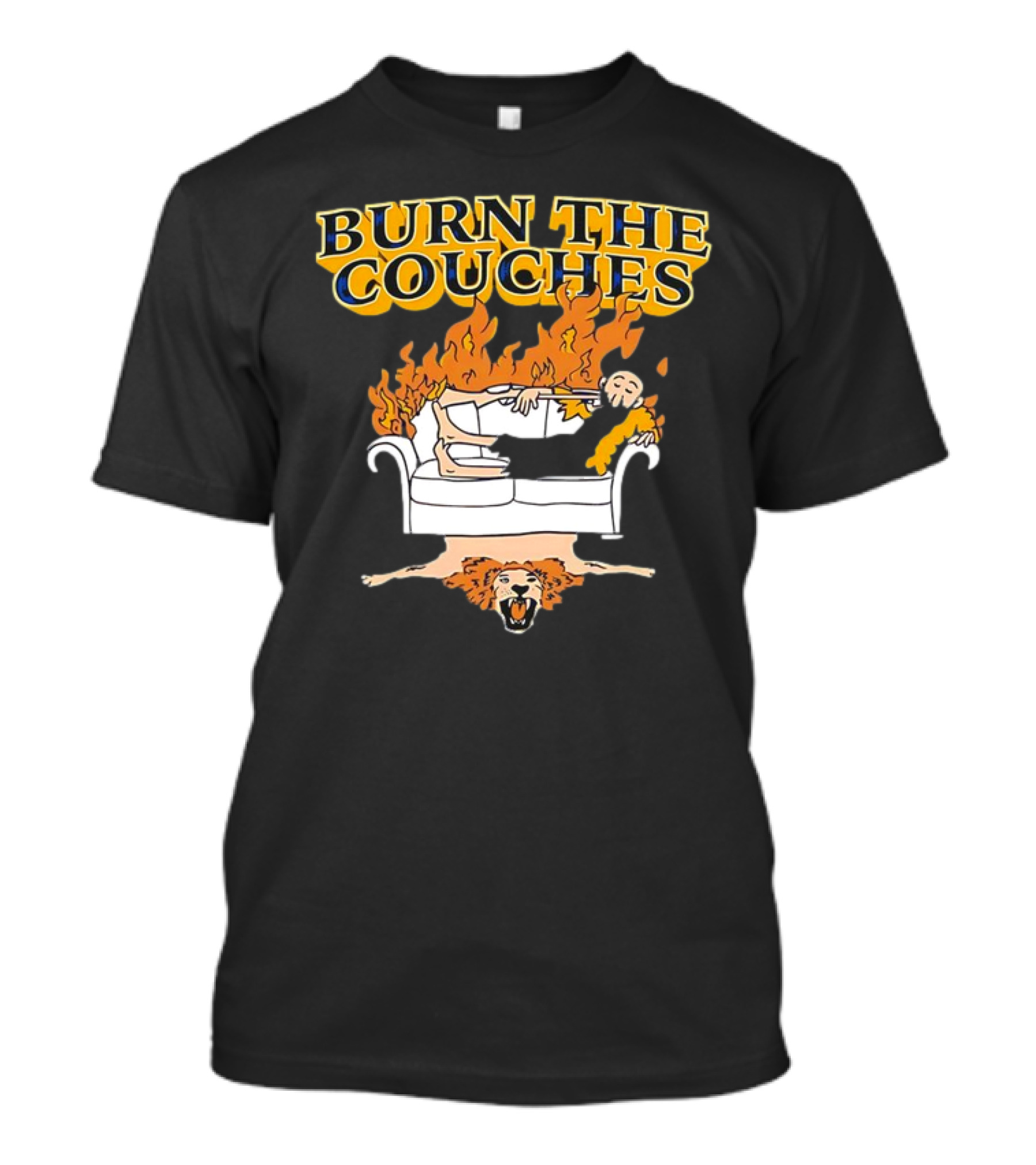 Burn The Couches Flaming Couch Cartoon Lion Rug T-Shirt