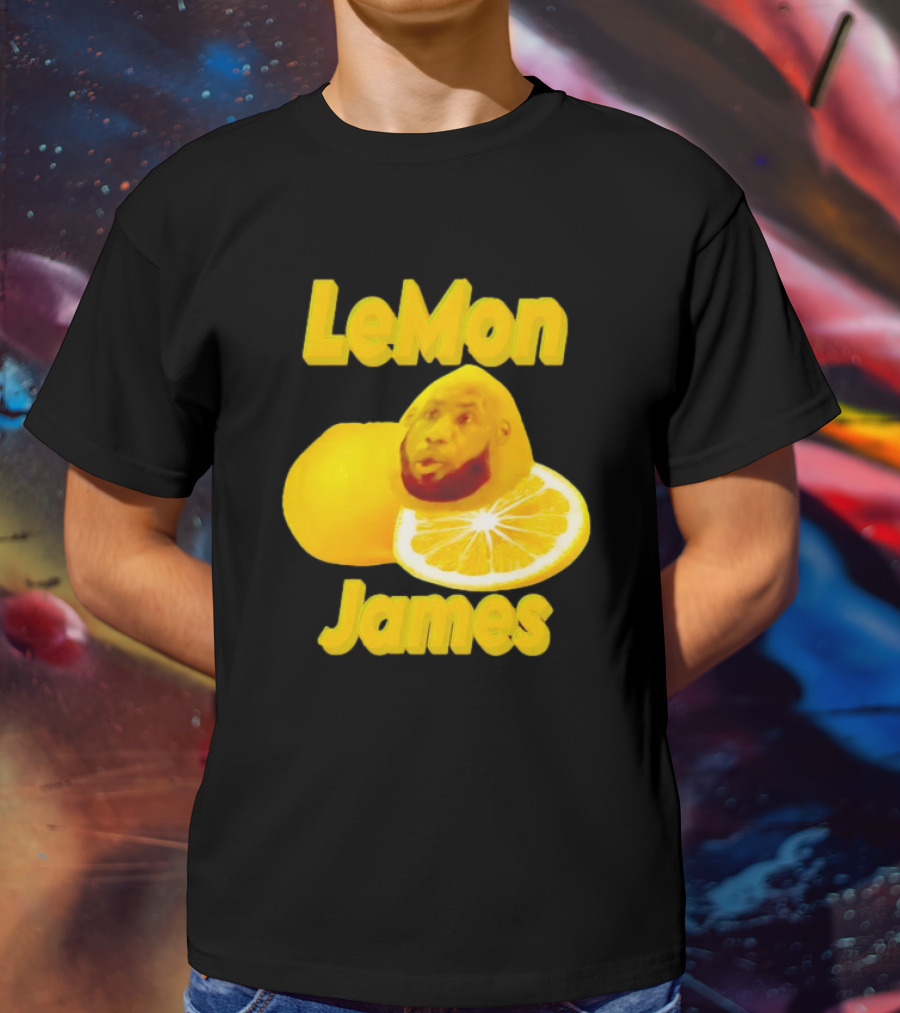 LeMon James Lebron James Face On Lemon T-Shirt