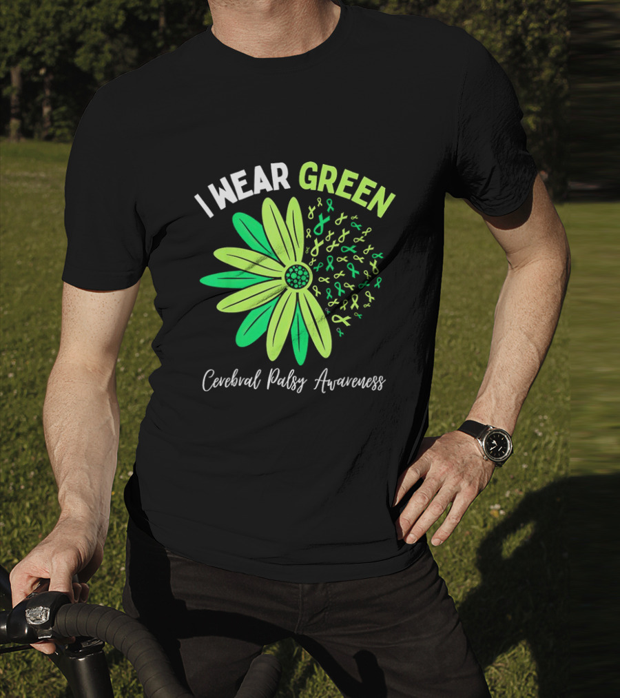 I Wear Green Cerebral Palsy Awareness Flower Ribbons T-Shirt