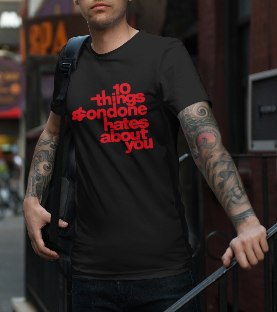 10 Things Condone Hates About You T-Shirt