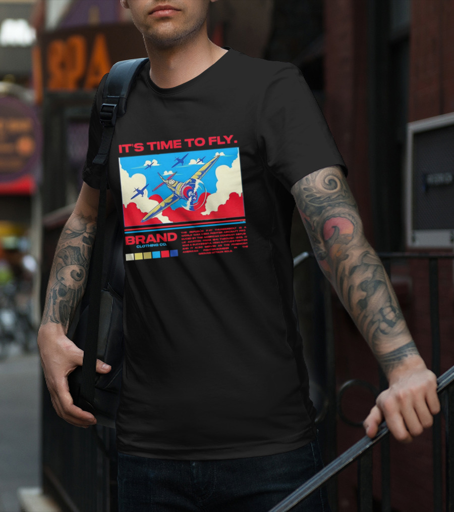 It's Time To Fly Brand Clothing Co Republic P47 Thunderbolt Aircraft Pro American Airpower Skyscape T-Shirt