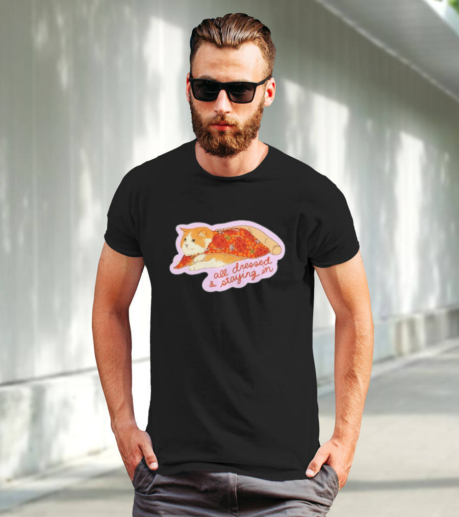 All Dressed And Staying In Cat Pizza Blanket T-Shirt