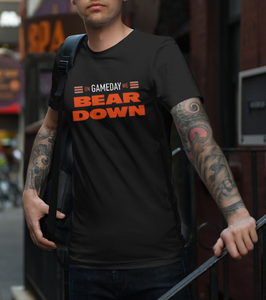On Gameday We Bear Down Football Fandom Spirit T-Shirt