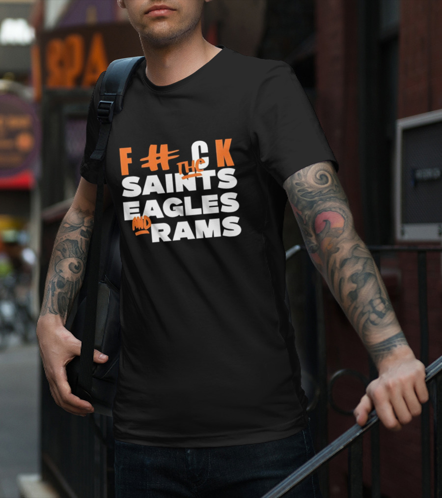 F The Saints Eagles And Rams T-Shirt