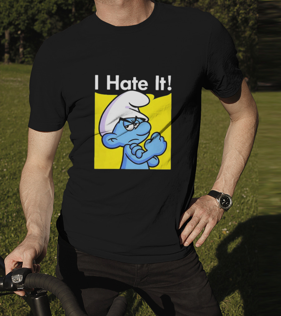 I Hate It Grouchy Smurf Rosie The Riveter T-Shirt
