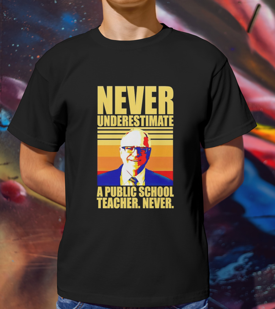 Never Underestimate A Public School Teacher Never Tim Walz Vintage Retro Stripes T-Shirt