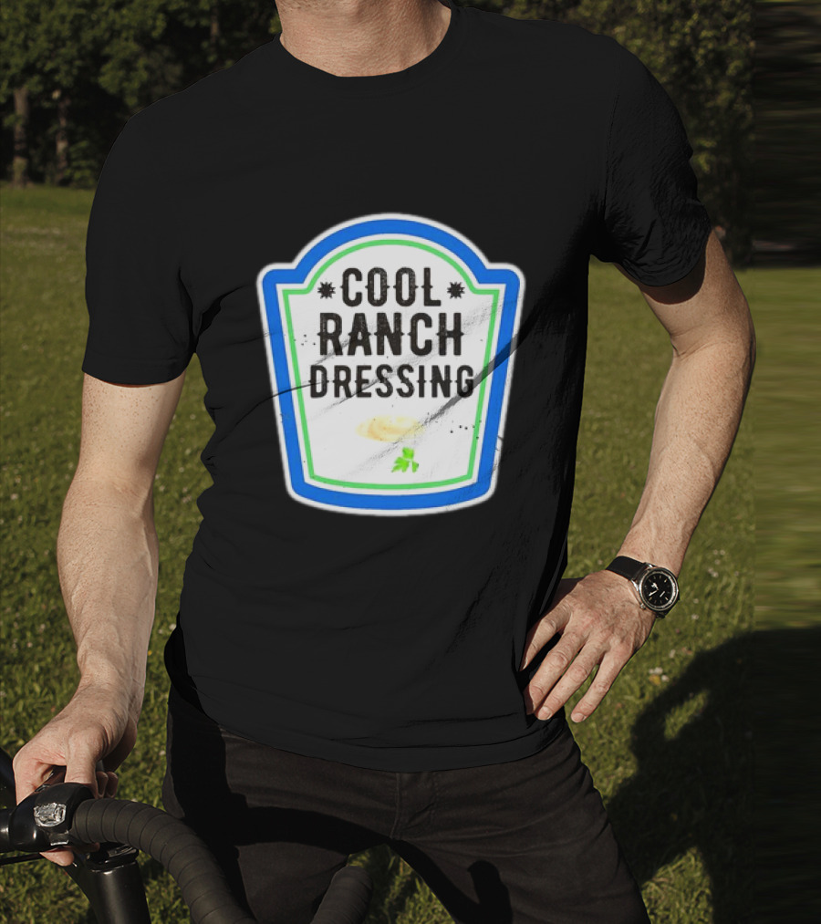 Cool Ranch Dressing T-Shirt