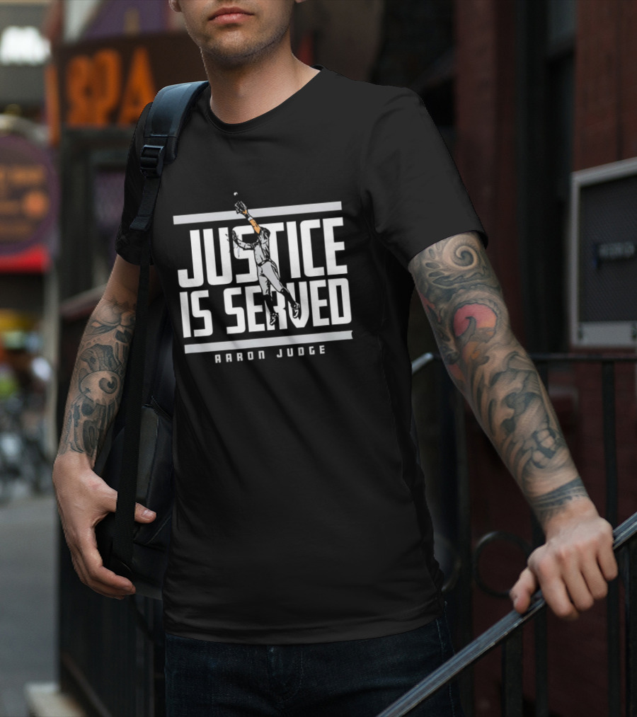 Aaron Judge Justice Is Served New York Yankees T-Shirt