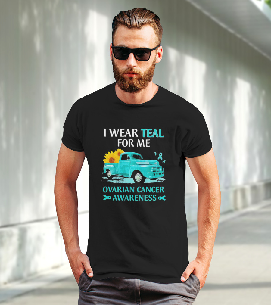 I Wear Teal For Me Ovarian Cancer Awareness Vintage Teal Truck Sunflowers T-Shirt