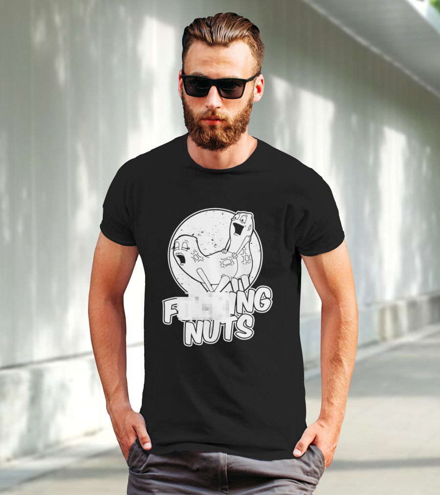 Fking Nuts Peanuts Cartoon Humor T-Shirt