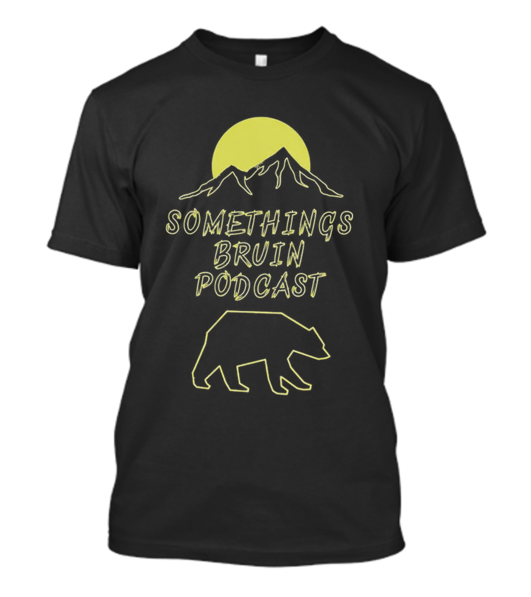 Something’s Bruin Podcast Mountain Bear Moon T-Shirt
