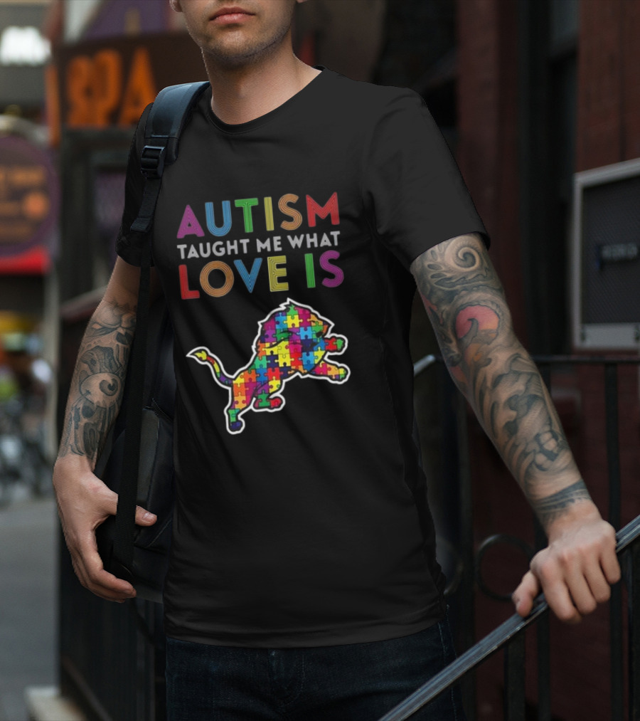 Detroit Lions Autism Taught Me What Love Is Puzzle Lion T-Shirt