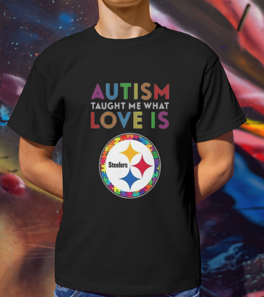 Autism Taught Me What Love Is Pittsburgh Steelers Puzzle T-Shirt