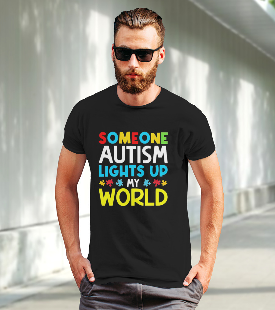 Someone Autism Awareness Lights Up My World Puzzle Pieces T-Shirt